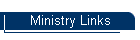 Ministry Links